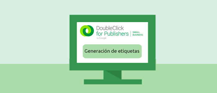 tutorial-dfp-sm-generacion-de-etiquetas